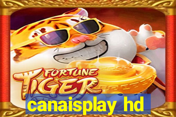 canaisplay hd